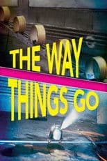 The Way Things Go
