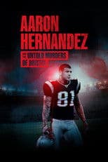 Aaron Hernandez and the Untold Murders of Bristol