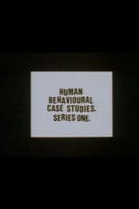 Human Behavioural Case Studies. Series One.