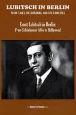 Ernst Lubitsch in Berlin: From Schönhauser Allee to Hollywood