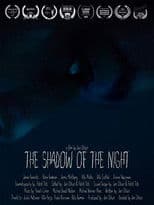 The Shadow of the Night