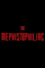 The Mephistophiliac