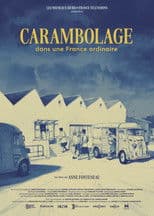Carambolage dans une France ordinaire