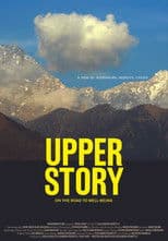 Upper Story: On the Road to Well-Being