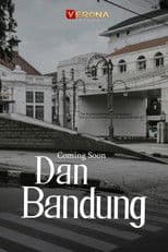 Dan Bandung