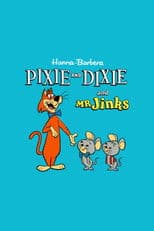 Pixie and Dixie and Mr. Jinks