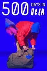 500 Days in UCLA (Cut Footage Documentary)