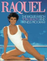 Raquel: Total Beauty and Fitness