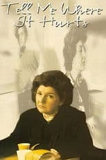 Tell Me Where It Hurts