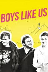 Boys Like Us