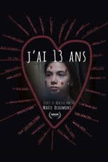 J'ai 13 ans