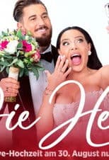 Die Heiters: Jetzt wird geheiratet!