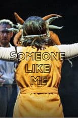Someone Like Me