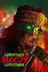 Christmas Bloody Christmas