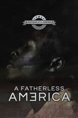 A Fatherless America