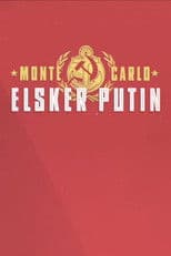 Monte Carlo elsker Putin