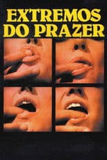 Extremes of Pleasure