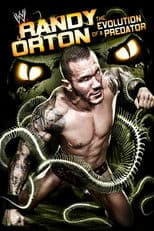 Randy Orton: The Evolution of a Predator