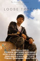 Loose Trucks