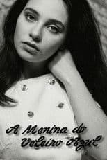 A Menina do Veleiro Azul