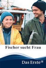 Fischer sucht Frau