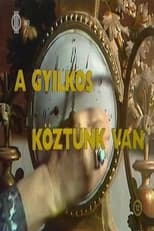 A gyilkos köztünk van