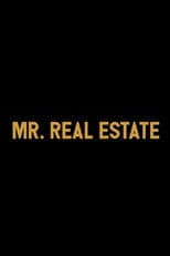 Mr. Real Estate
