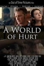 A World of Hurt