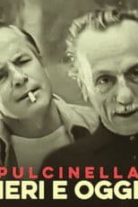 Pulcinella - Ieri e oggi