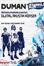 Duman Akustik Dijital Konser Istanbul Blue