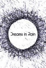 Dreams in Rain