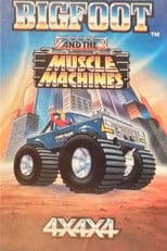 Bigfoot and the Muscle Machines