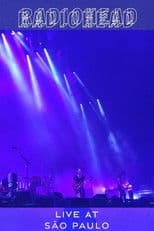 Radiohead: Live in São Paulo 2018