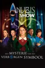 Het Huis Anubis: Het Mysterie van het Verborgen Symbool