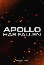 Apollo Has Fallen