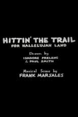 Hittin' the Trail for Hallelujah Land