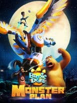 Boonie Bears: Monster Plan