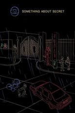 Something About Secret