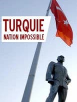 Turquie, nation impossible