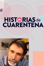 Historias de cuarentena