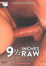 9½ Inches Raw