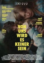 Von uns wird es keiner sein