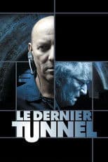 The Last Tunnel