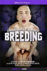 Straight Dudes' 1st Bareback Breeding