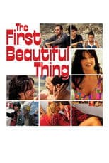 The First Beautiful Thing