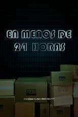 In less than 24 hours