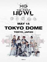 XG 1st WORLD TOUR "The first HOWL" FINAL - Landing at TOKYO DOME