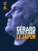 Gérard de par le monde - Japon