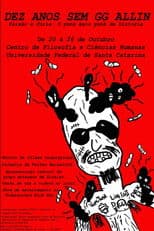 Ten Years Without GG Allin