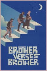 Brother Verses Brother